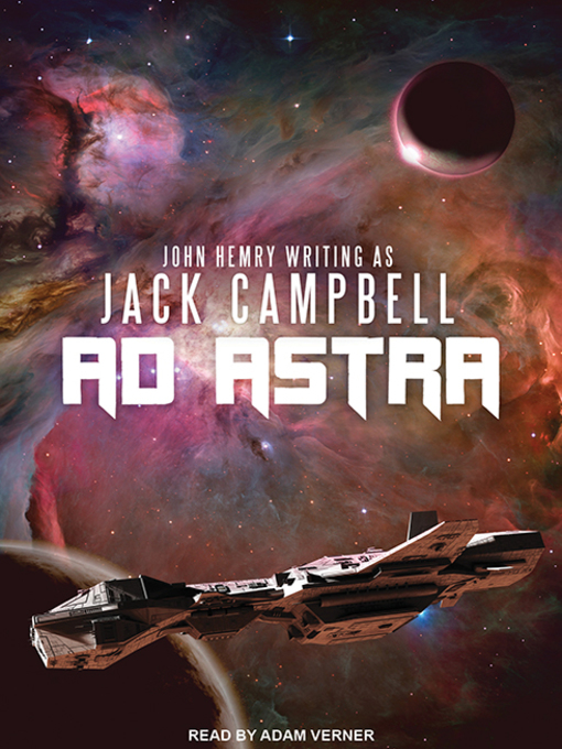 Title details for Ad Astra by Jack Campbell - Wait list